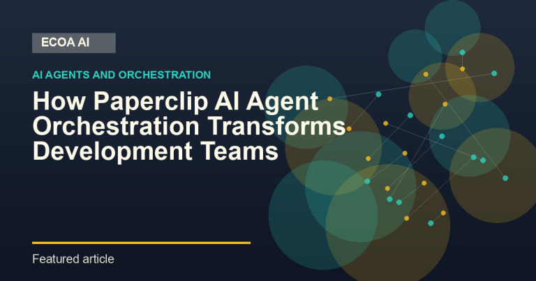 How Paperclip AI Agent Orchestration Transforms Development Teams